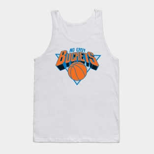 No Easy Buckets Tank Top